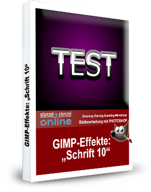 GIMP-AKADEMIE-Schriften Effekt 10